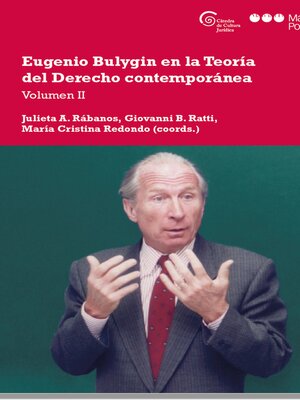 cover image of Eugenio Bulygin en la Teoría del Derecho contemporánea, Volumen II